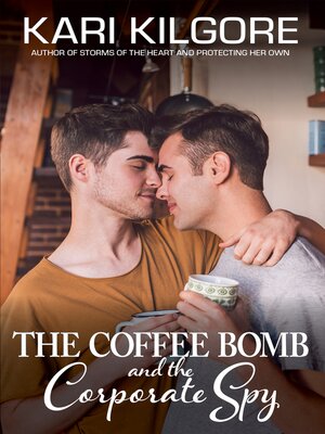 cover image of The Coffee Bomb and the Corporate Spy
